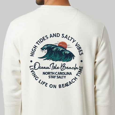 High Tides & Good Salty Sweatshirt.