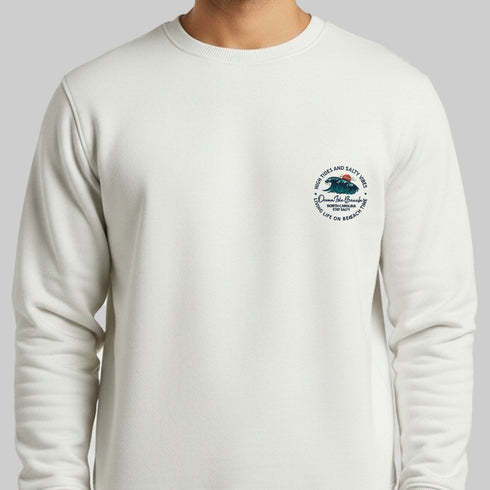 High Tides & Good Salty Sweatshirt.